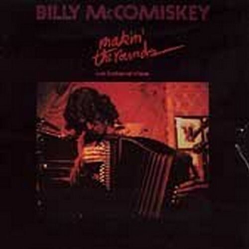 

CD диск McComiskey, Billy: Makin' The Rounds
