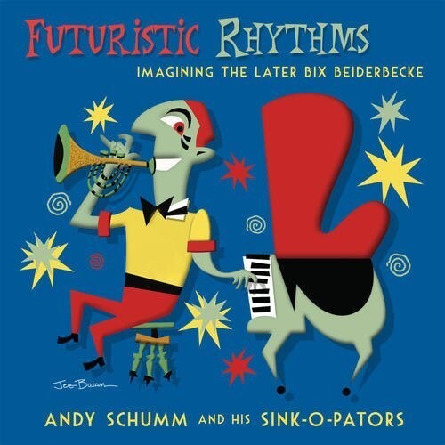 

CD диск Schumm, Andy: Futuristic Rhythms / Imagining The Later