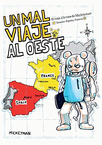 

Un mal viaje al Oeste: El viaje a lo rata de Mickeyman (Fandogamia Editorial, C.B.)