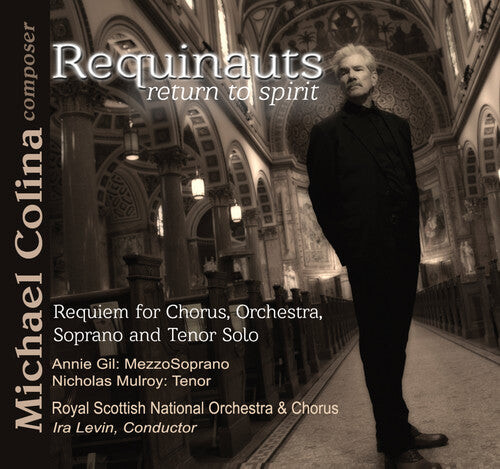 

CD диск Colina / Gil / Mulroy / Levin / Royal Scottish: Requinauts Return to Spirit