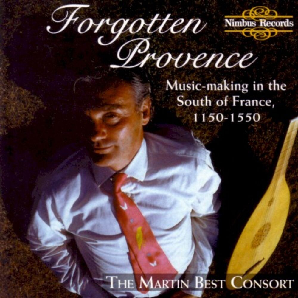 

Диск CD Forgotten Provence 1150-1550 - Martin Best