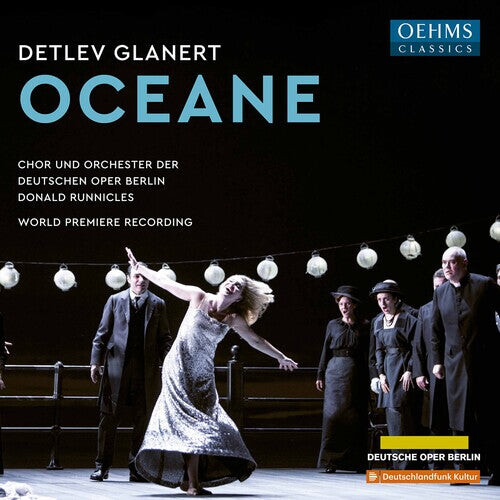 

CD диск Glanert / Runnicles: Oceane