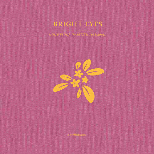 

Сингл 12" Bright Eyes: Noise Floor: A Companion - Gold