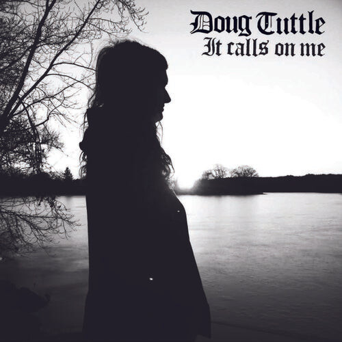 

CD диск Tuttle, Doug: It Calls On Me