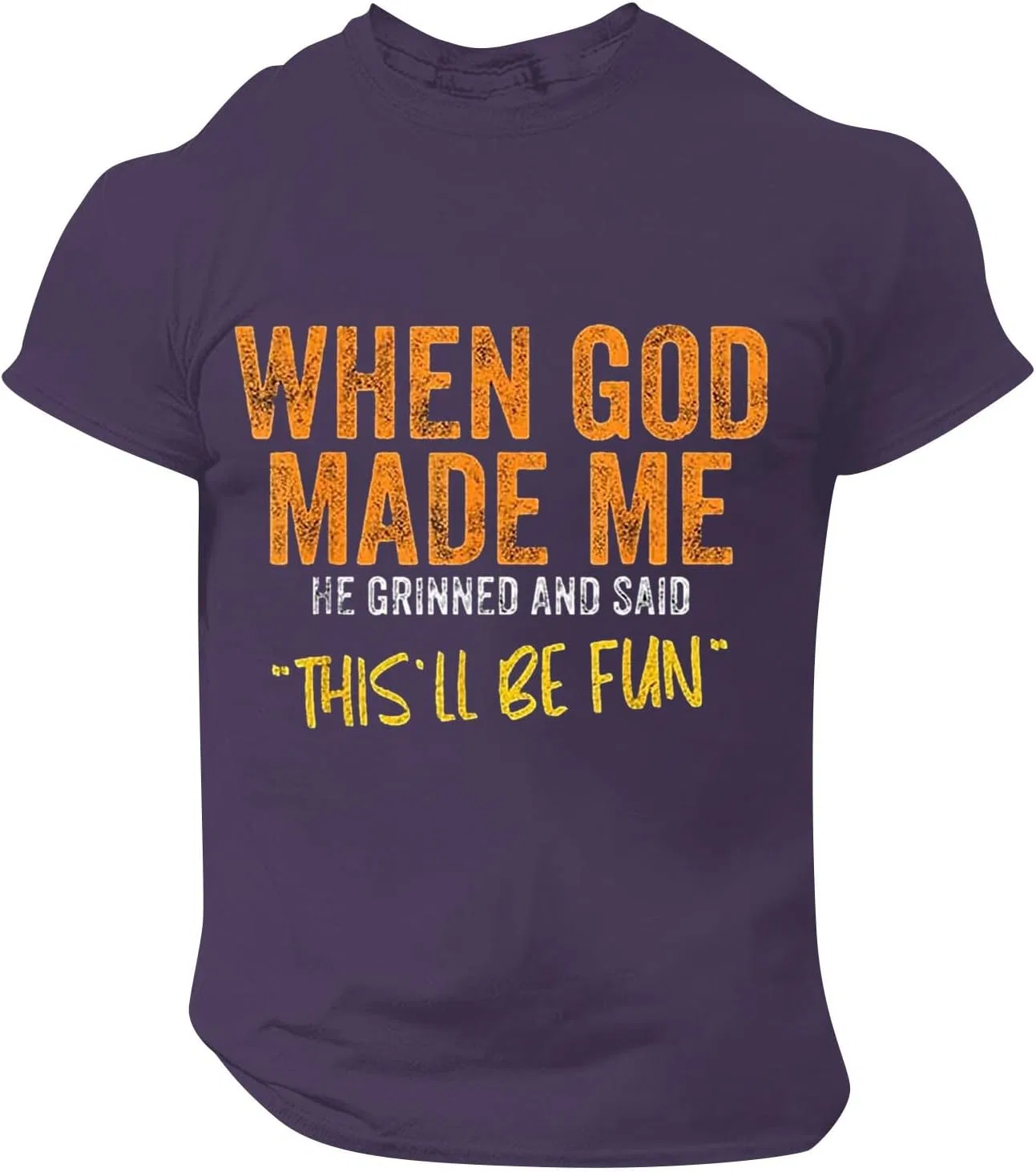 Мужская футболка с религиозным принтом When God Made Me He Said This'll Be Fun, Purple