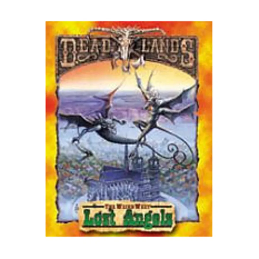 

Lost Angels, Deadlands (Pinnacle), мягкая обложка