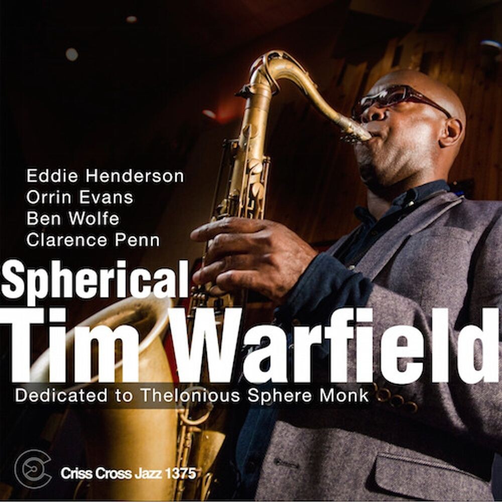 

Диск CD Spherical: Dedicated To Thelonious Sphere Monk - Tim Warfield