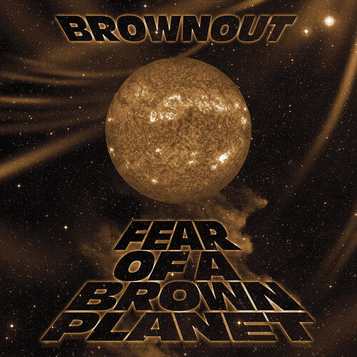 

Виниловая пластинка Brownout: Fear Of A Brown Planet