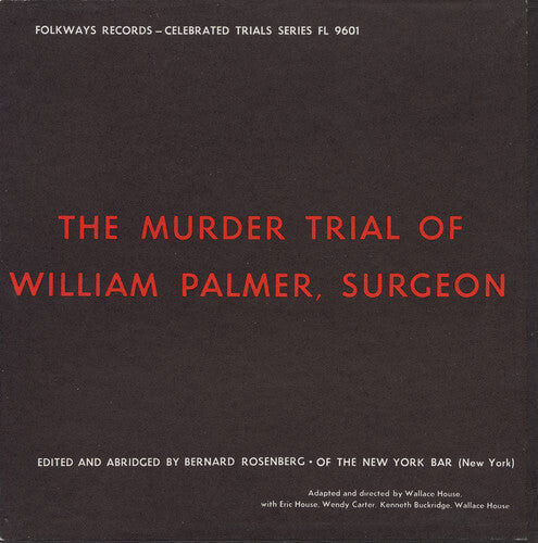 

CD диск House, Eric: The Murder Trial of William Palmer, Surgeon