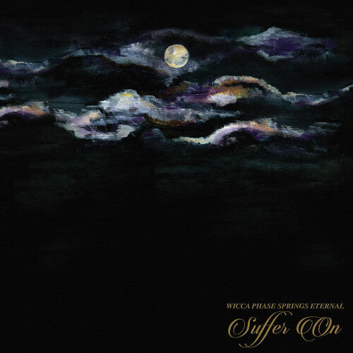 

CD диск Wicca Phase Springs Eternal: Suffer On