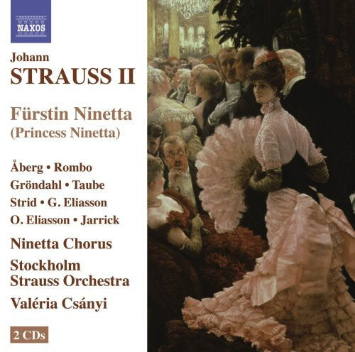 

CD диск Strauss, J.II / Aberg / Stockholm Strauss Orch: Furstin Ninetta