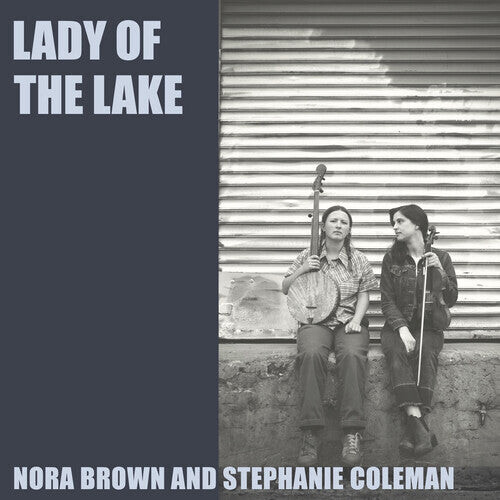 

Виниловая пластинка Brown, Nora / Coleman, Stephanie: Lady Of The Lake