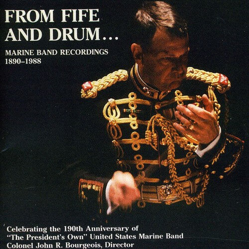 

CD диск Sousa / Weldon / Blankenburg / Us Marine Band: From Fife and Drum
