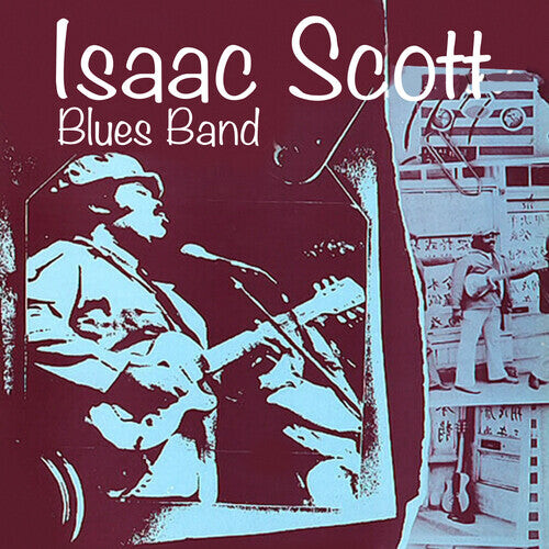 

CD диск Scott, Isaac Blues Band: Isaac Scott Blues Band