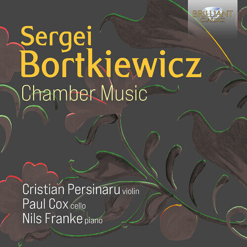 

CD диск Persinaru / Bortkiewicz: Chamber Music