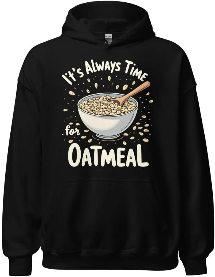 Толстовка Funny Oatmeal Lover Unisex, It's Always Time For Eating Oatmeal Generic, черный