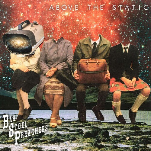 

Виниловая пластинка Bar Stool Preachers - Above The Static