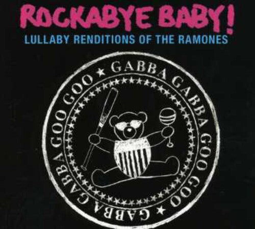 

CD диск Rockabye Baby!: Lullaby Renditions Of The Ramones