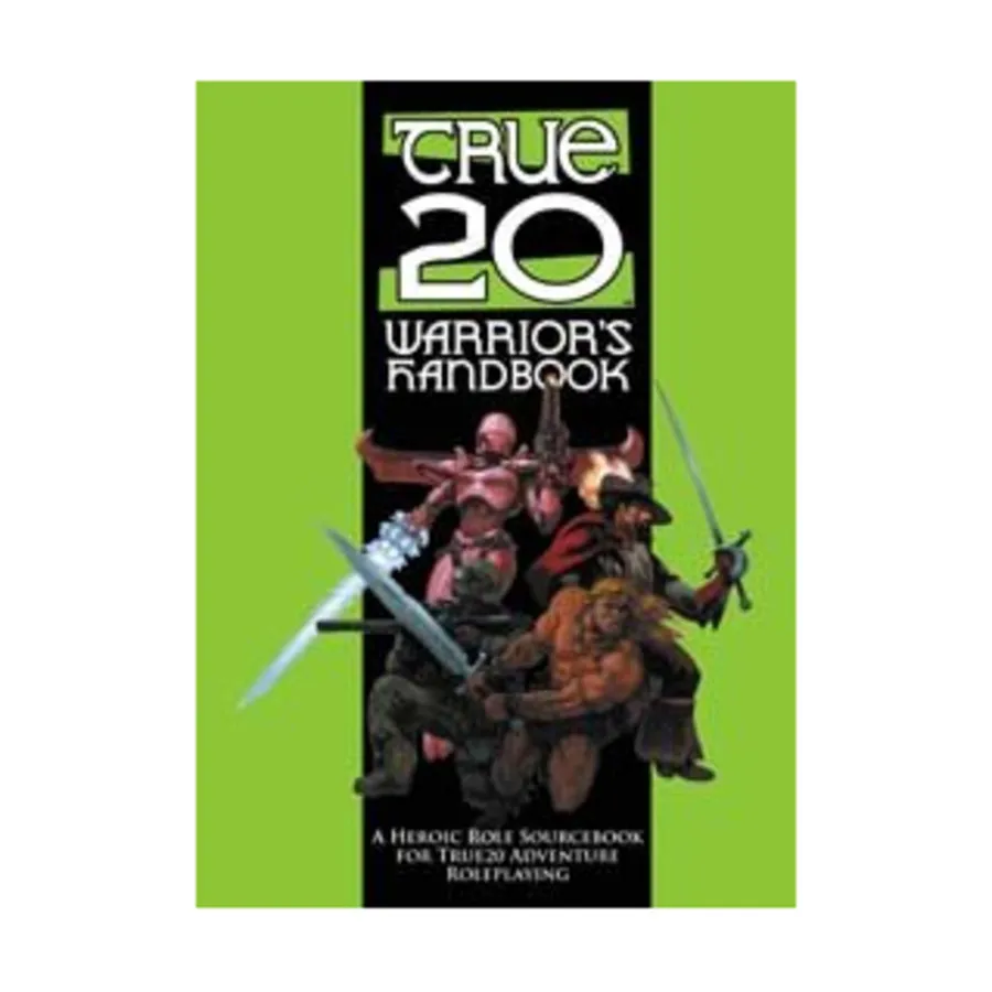 

Warrior's Handbook, True20 Adventure Roleplaying (Green Ronin Publishing), мягкая обложка