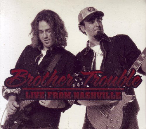 

CD диск Brother Trouble: Live from Nashville