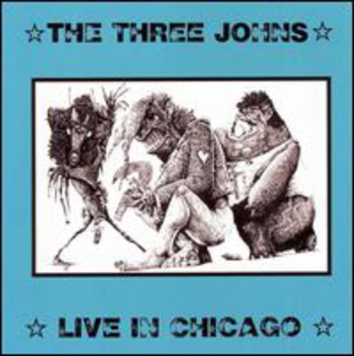 

CD диск Three Johns: Live in Chicago