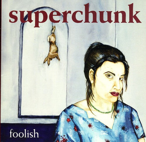 

CD диск Superchunk: Foolish