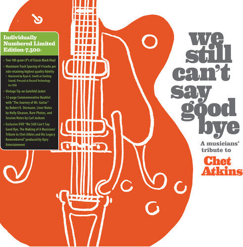 

Виниловая пластинка We Still Can't Say Goodbye: A Musicians' / Various: We Still Can't Say Goodbye: A Musicians' Tribute To Chet Atkins (Various Artists)