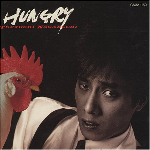 

CD диск Nagabuchi, Tsuyoshi: Hungry