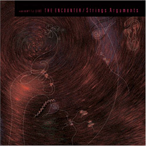 

CD диск Strings Arguments: The Encounter