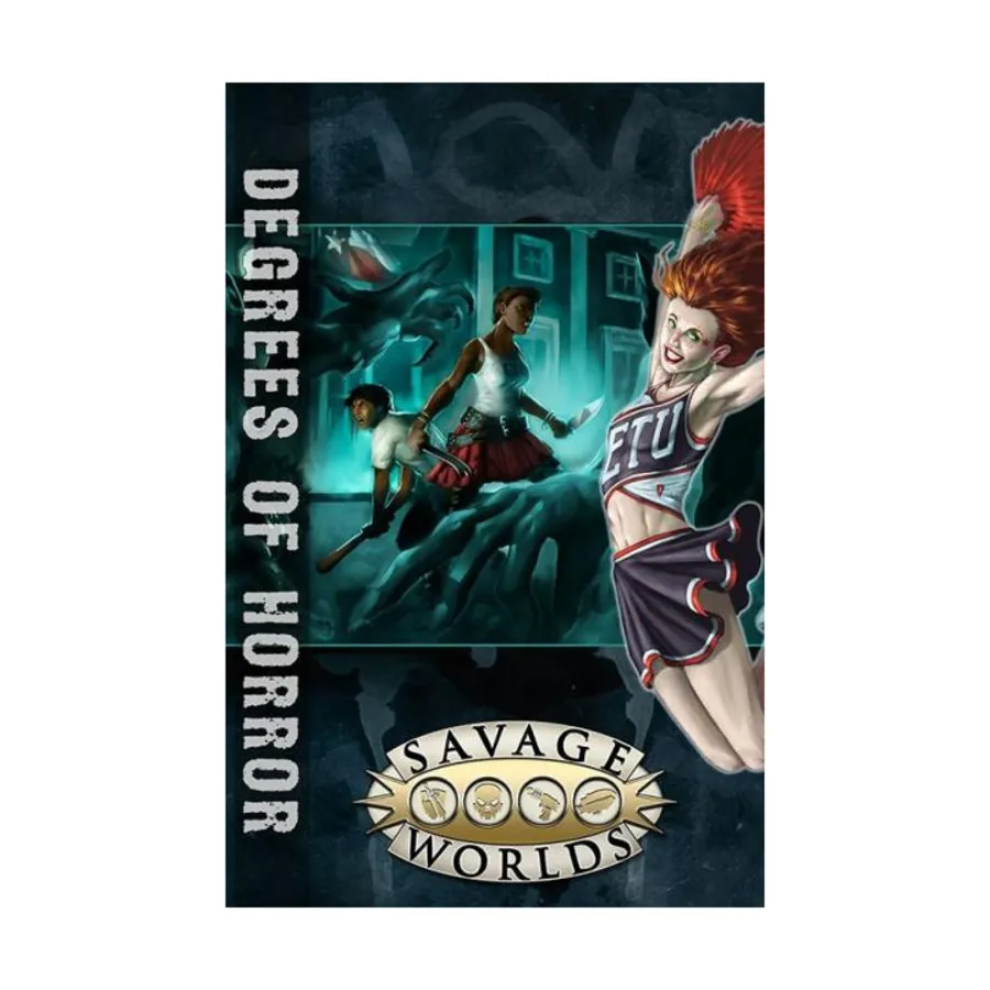 

Degrees of Horror, East Texas University (Savage Worlds), мягкая обложка