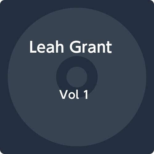 

CD диск Grant, Leah: Vol 1