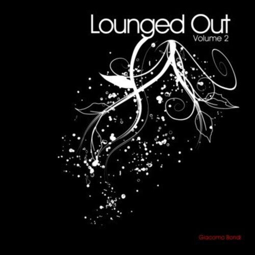 

CD диск Bondi, Giacomo: Lounged Out 2