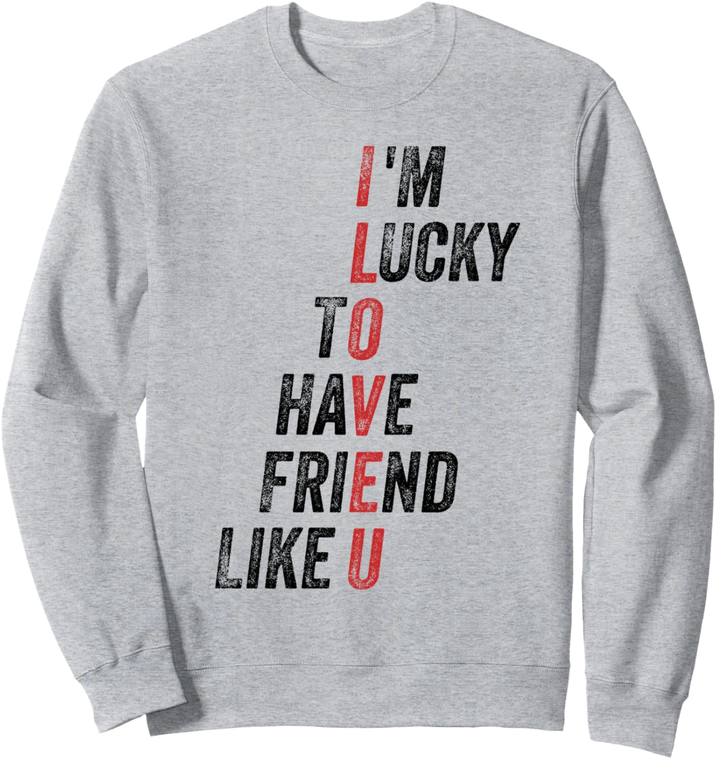 

Мне повезло иметь такого друга, как ты. Забавная юмористическая толстовка с цитатами Funny Humorous Saying, серый