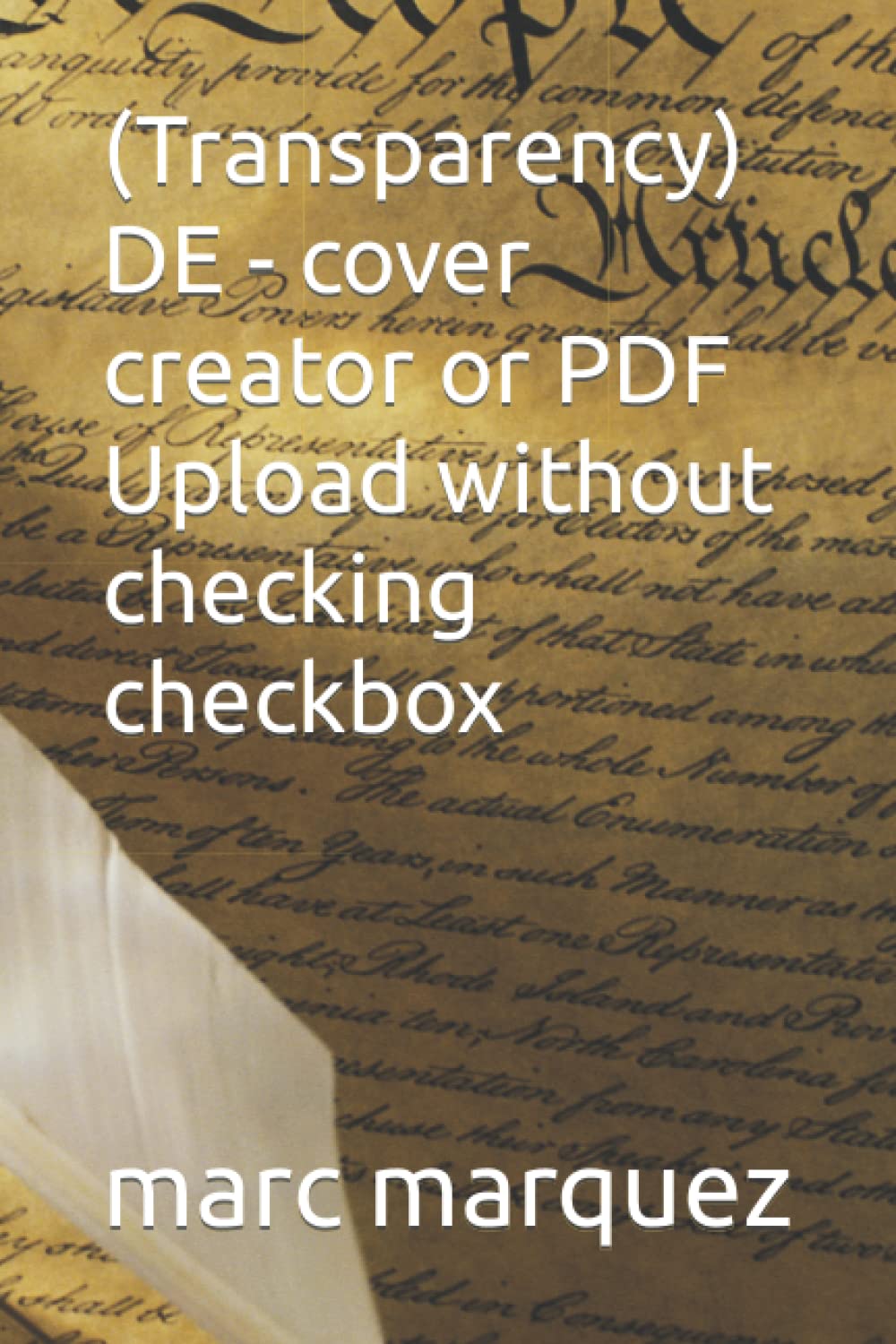 

(Transparency) DE - cover creator or PDF Upload without checking checkbox (German Edition) (Independently published)