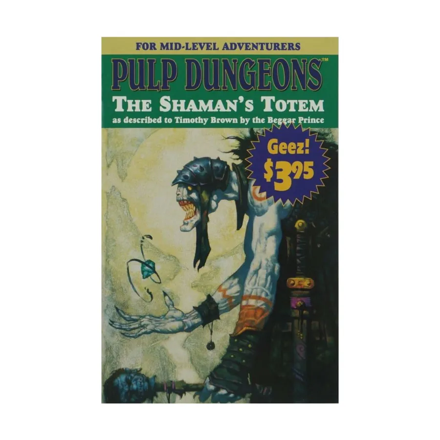 

Модуль Shaman's Totem, Pulp Dungeons (Destination Games)