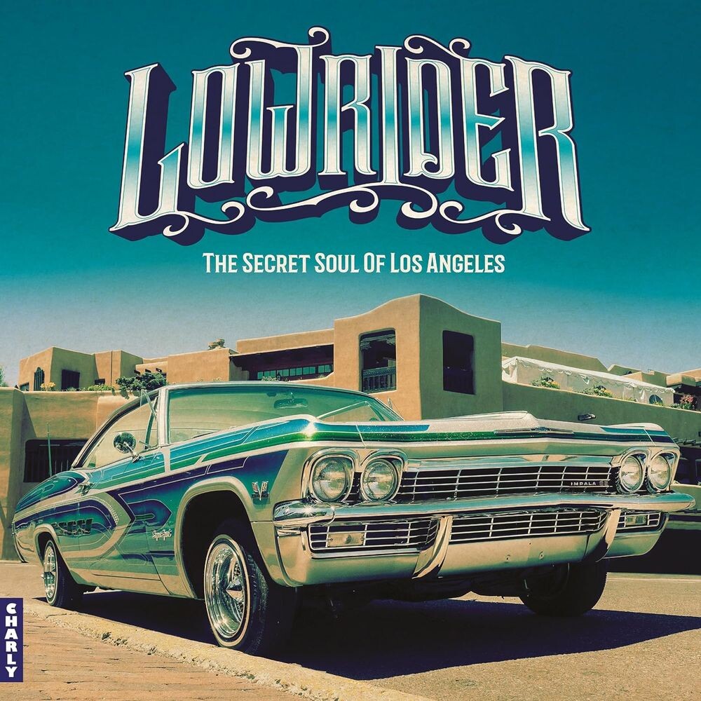 

Виниловая пластинка LP Lowrider: The Secret Soul Of Los Angeles - Various Artists