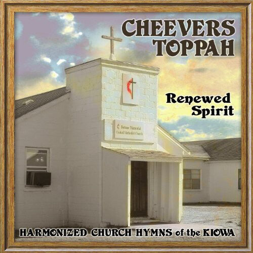 

CD диск Toppah, Cheevers: Renewed Spirit: Harmonized Church Hymns Of The Kiowa