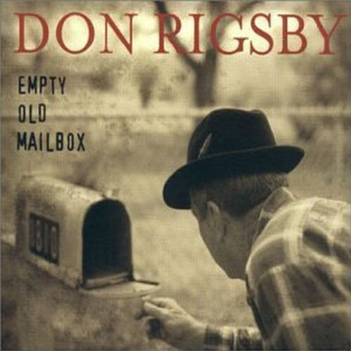 

CD диск Rigsby, Don: Empty Old Mailbox