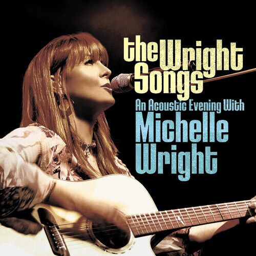 

CD диск Wright, Michelle: Wright Songs - An Acoustic Evening With Michelle T