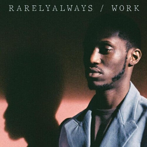 

Виниловая пластинка Rarelyalways: Work