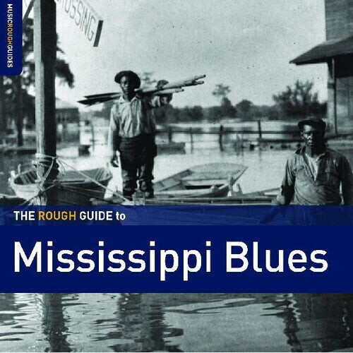 

CD диск Rough Guide to Mississippi Blues / Various: The Rough Guide To Mississippi Blues (Various Artists)