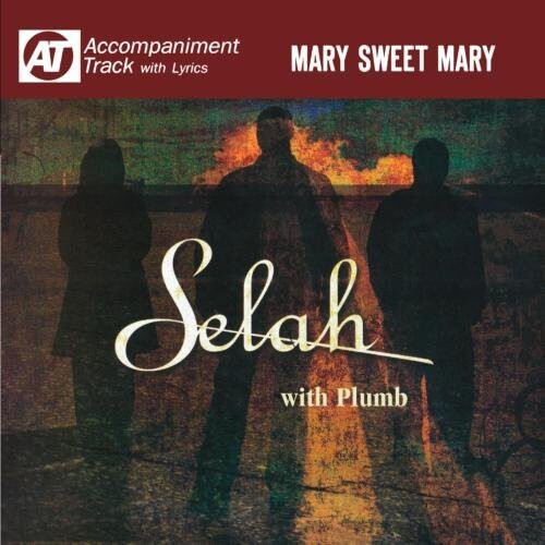 

CD диск Selah: Mary Sweet Mary (Accompaniment Track)