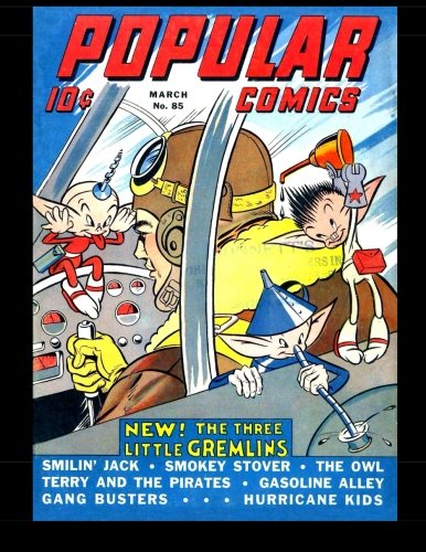 

Popular Comics #85: Classic Comics From The Golden Age 1943 (CreateSpace Independent Publishing Platform)