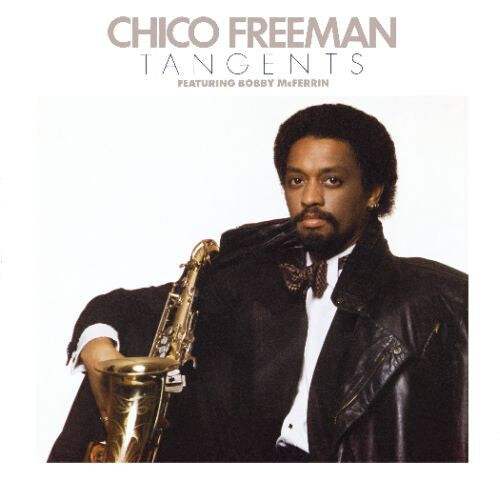 

CD диск Freeman, Chico: Tangents