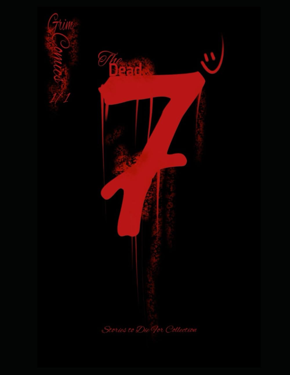

The Dead 7: Stories to Die For (Independently published)