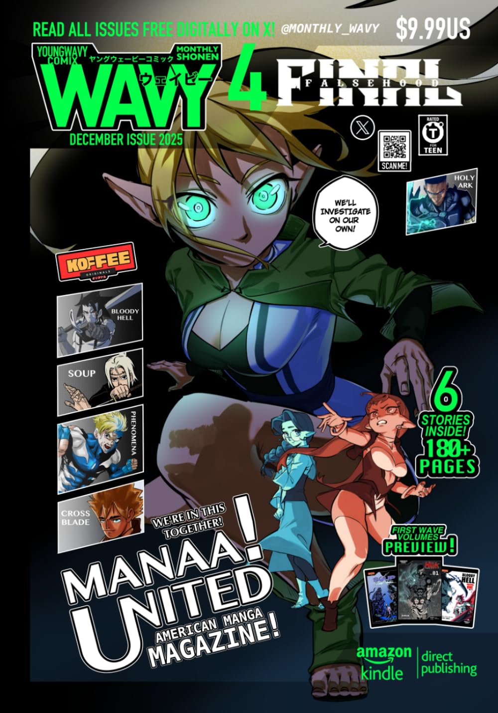 

AMERICAN MANGA MAGAZINE: MONTHLY SHONEN WAVY [ ISSUE 4] (MONTHLY SHONEN WAVY MAGAZINE) (Independently published)