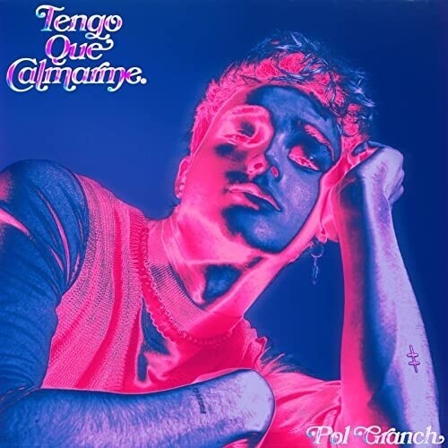 

CD диск Granch, Pol: Tengo Que Calmarme