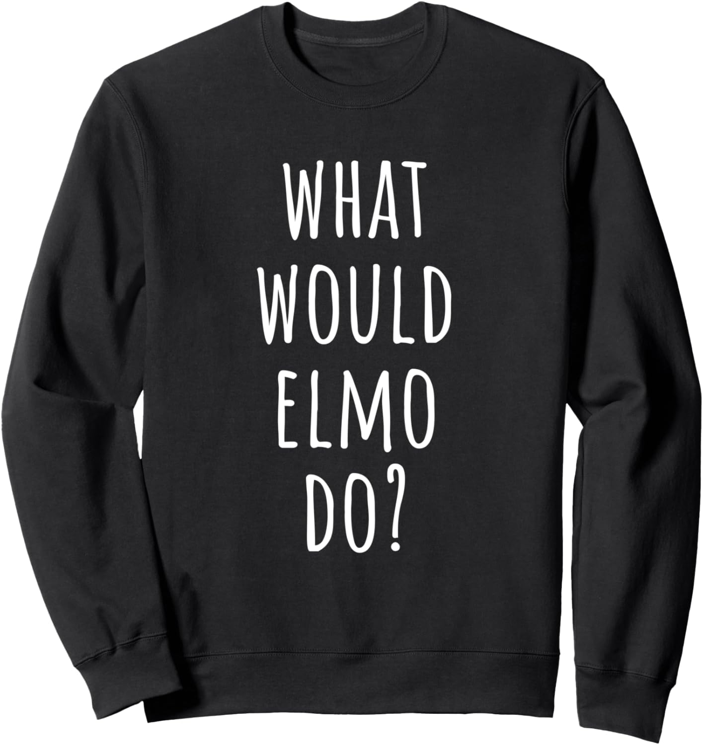

Толстовка с надписью «Что бы сделал Элмо Забавный Элмо» What Would Elmo Do Funny Elmo Name Apparel, черный