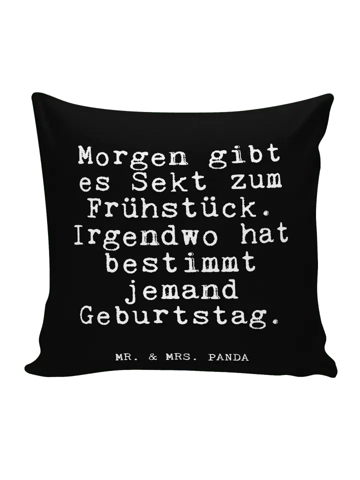 

Подушка Mr & Mrs Panda 40x40 Morgen gibt es Sekt, черный