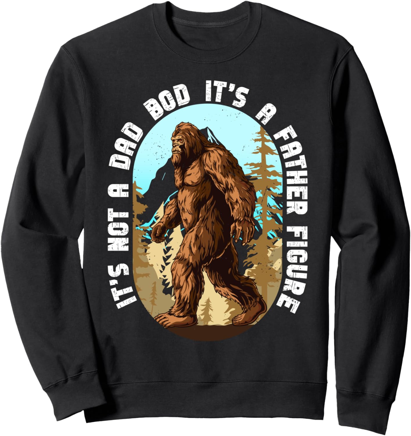 

Мужская толстовка с забавным принтом Это не папина фигура, это отцовская фигура, Бигфут, черная Funny Dad Bod Vet Father'S Day Vintage Retro Tees